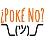 ¿Poké No?